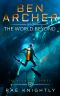 [Alien Skill 04] • Ben Archer and the World Beyond